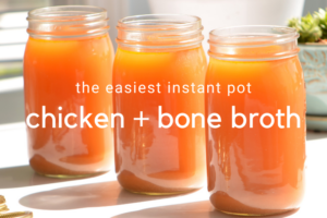 Instant Pot Chicken and Bone Broth
